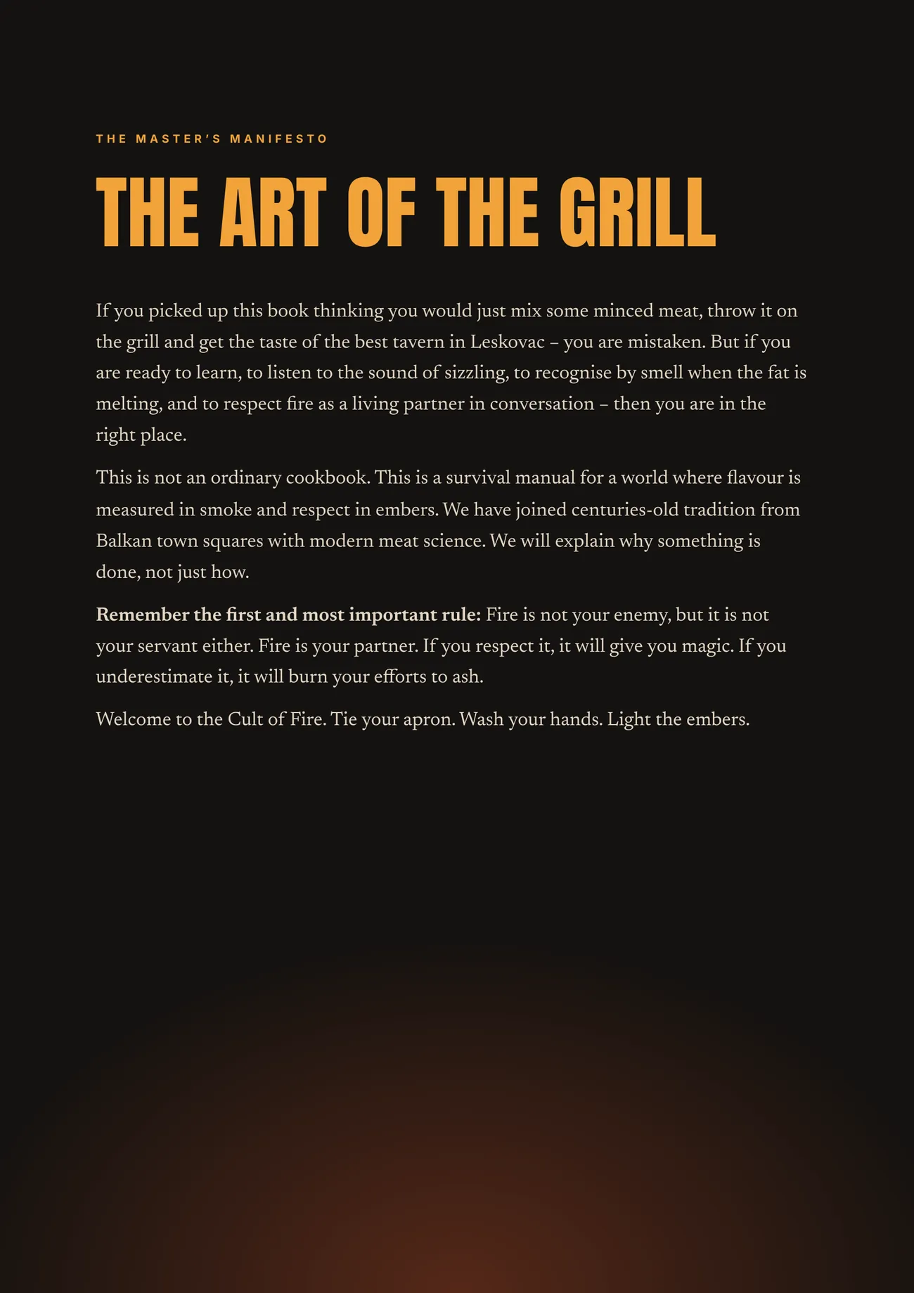 The master’s manifesto: the art of the grill