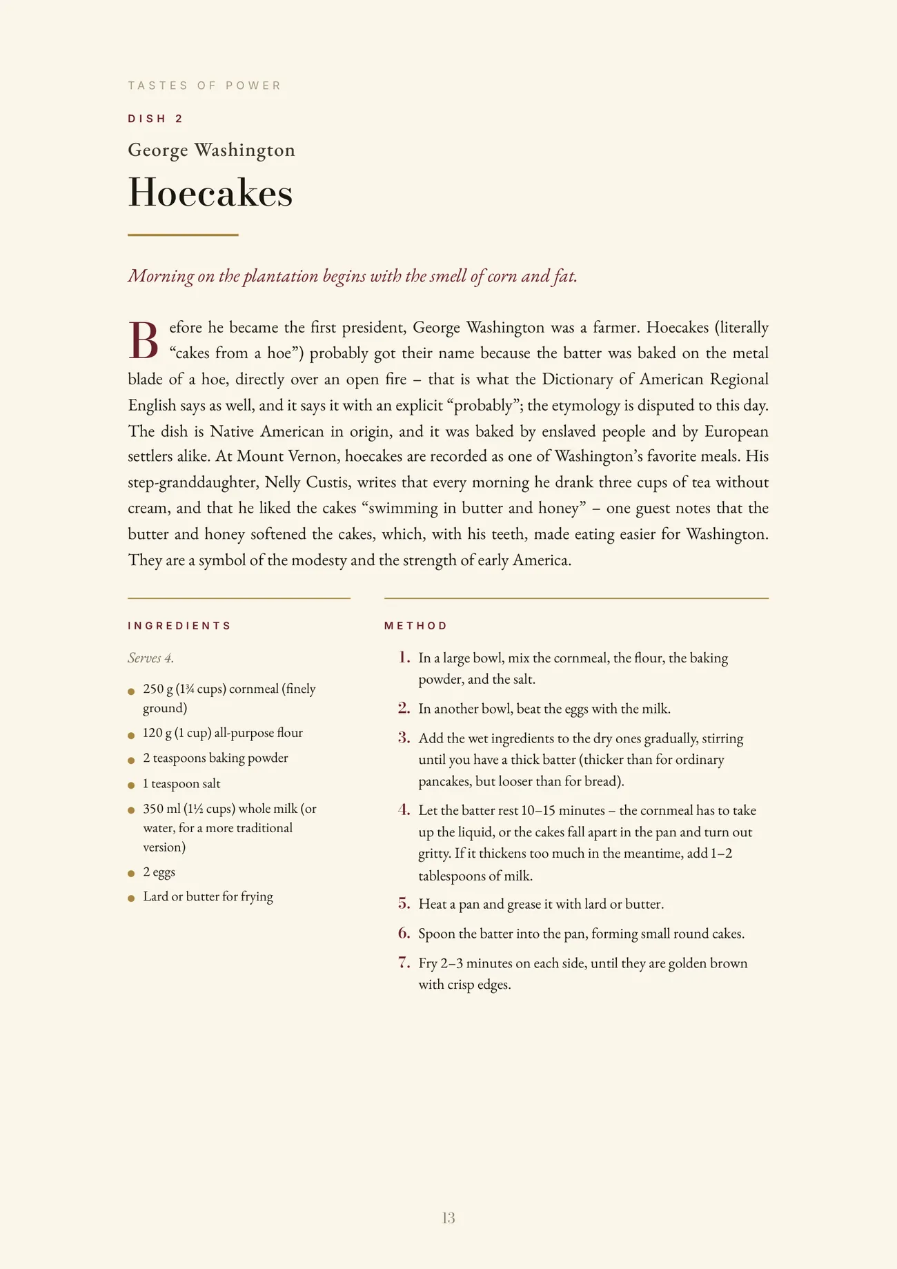 Dish 2, George Washington’s hoecakes, with the ingredients and the method in two columns
